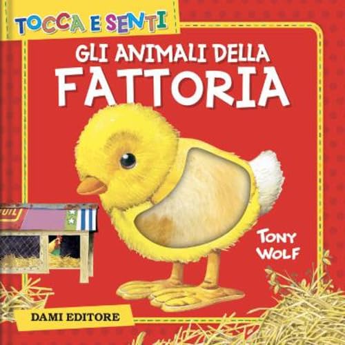 Gli Animali della Fattoria. Ediz. a colori - Coppini Clementina