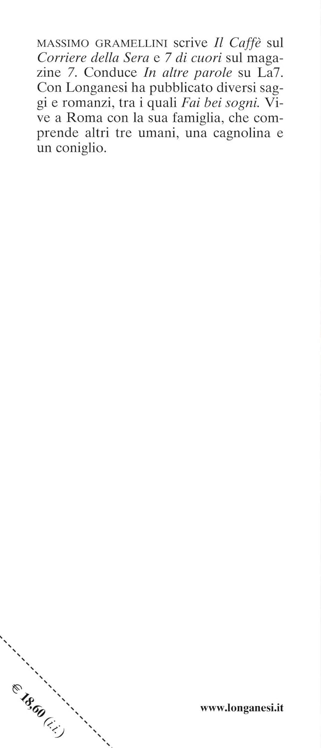 L'amore è il perché - Massimo Gramellini