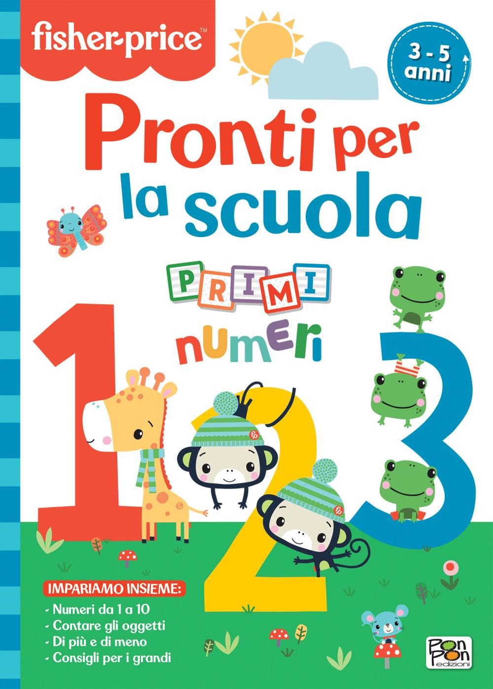 Pronti per la scuola. Primi numeri. Fisher Price. Ediz. a colori - Lisa Capiotto