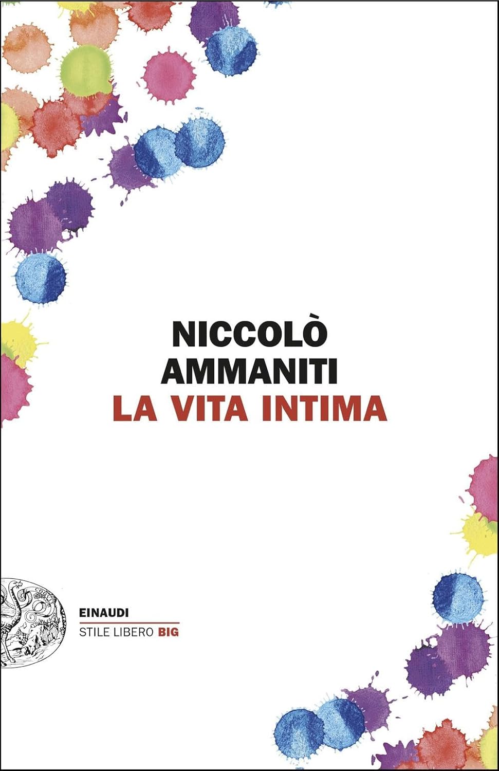 La vita intima - Niccolò Ammaniti