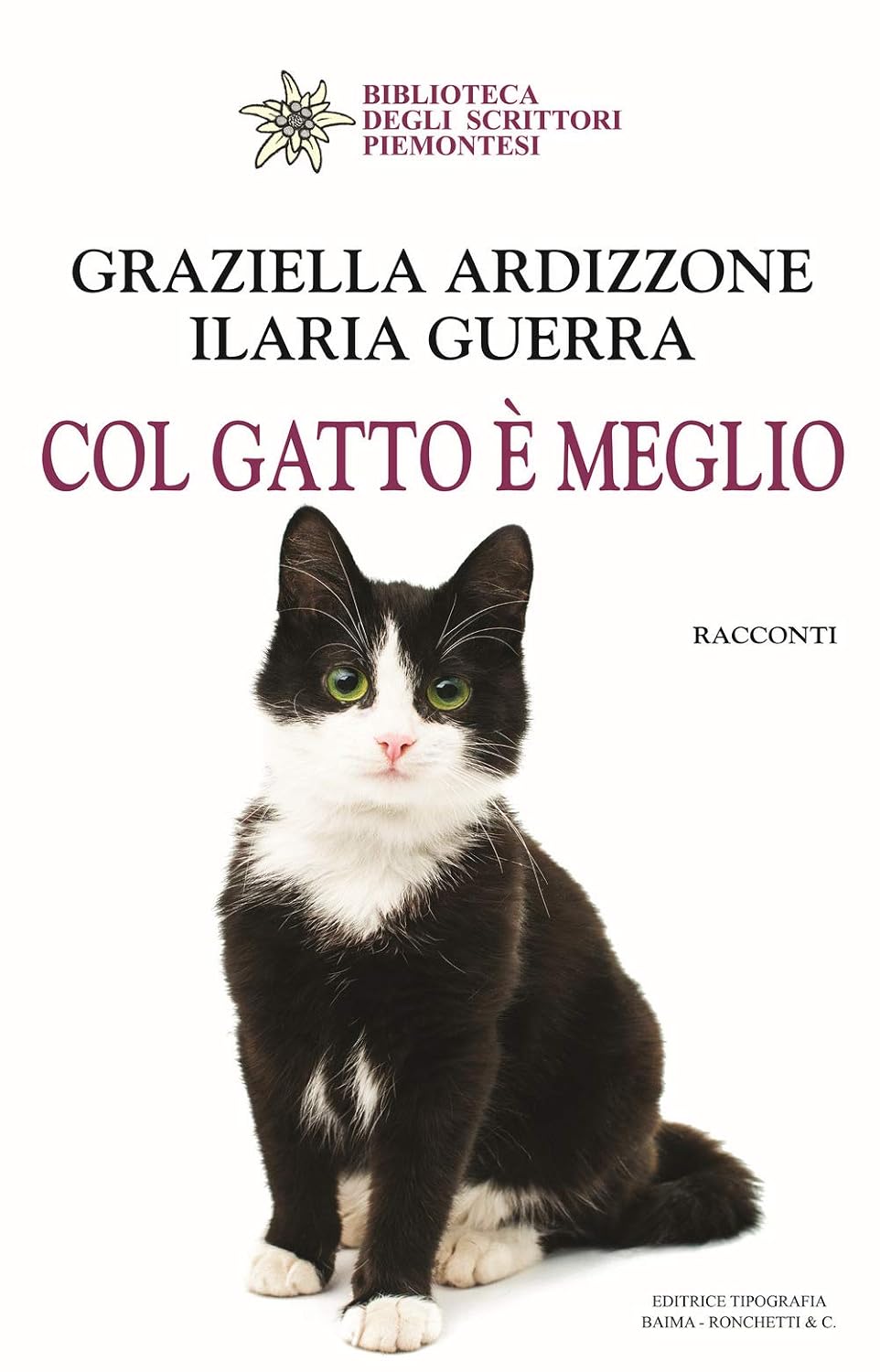 Col gatto è meglio - Graziella Ardizzone, Ilaria Guerra