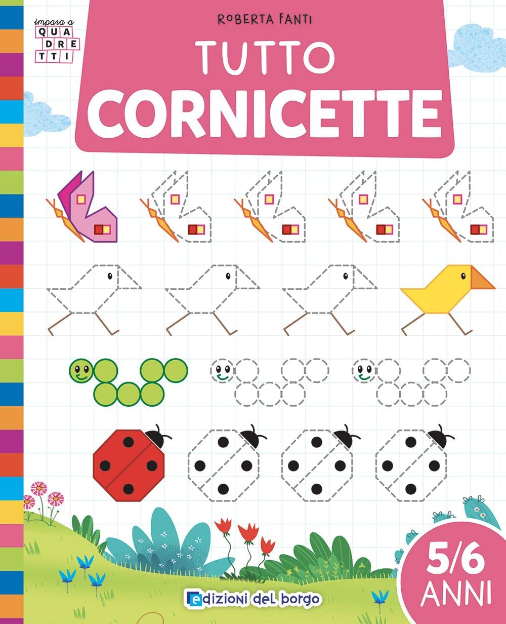 Tutto cornicette. Ediz. a colori - Roberta Fanti