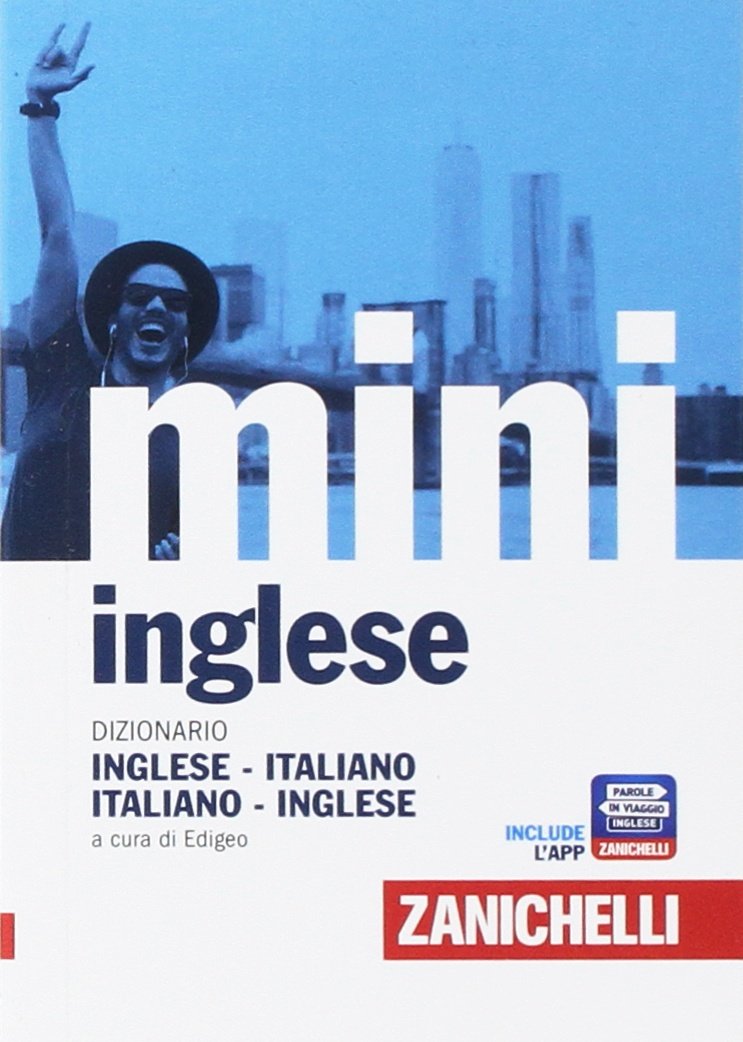 Il mini di inglese. Dizionario inglese-italiano, italiano-inglese. - Edigeo