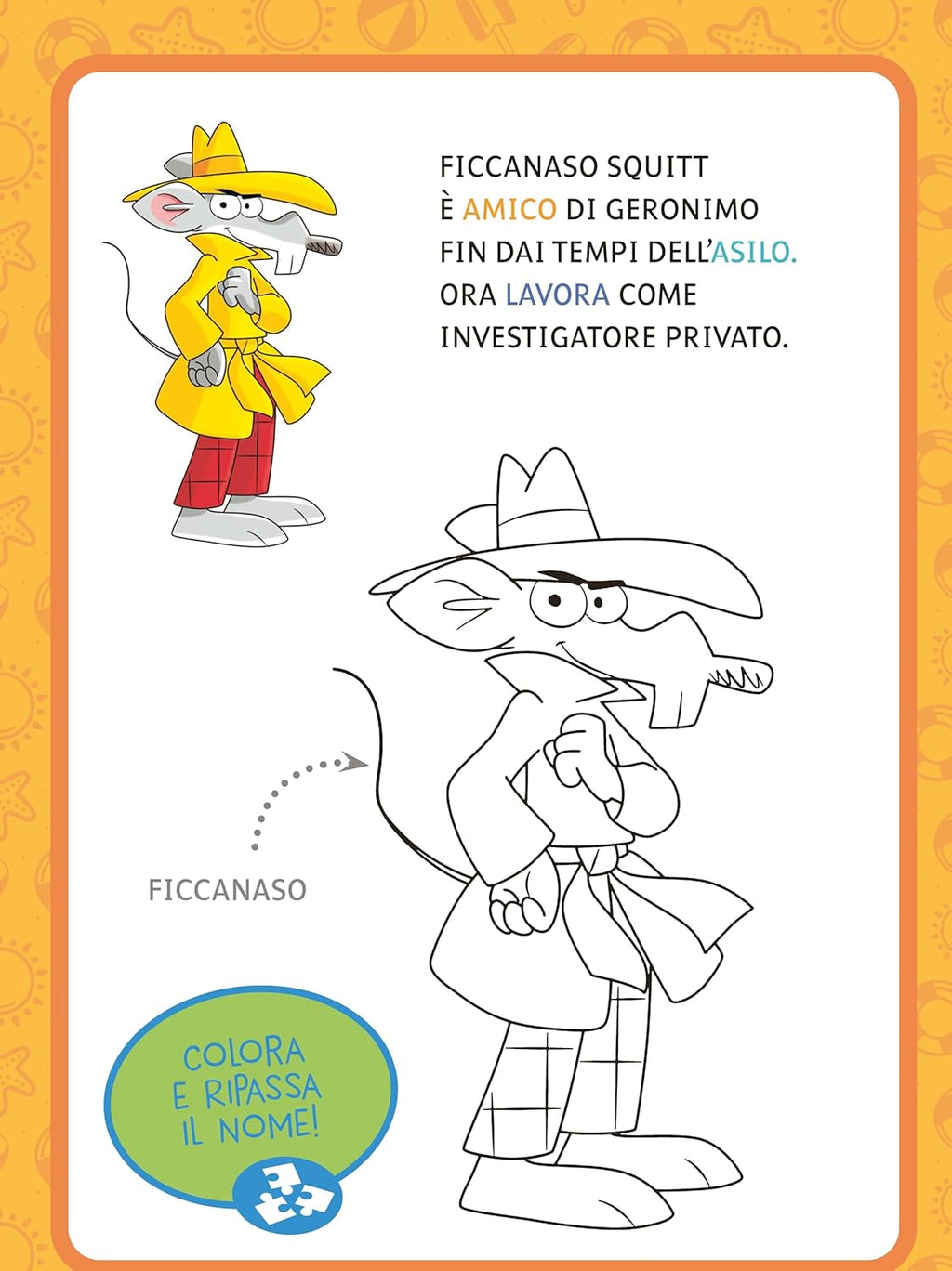 La tua Prima Storia in Vacanza. Leggi, divertiti e colora. Ediz. a colori - Geronimo Stilton