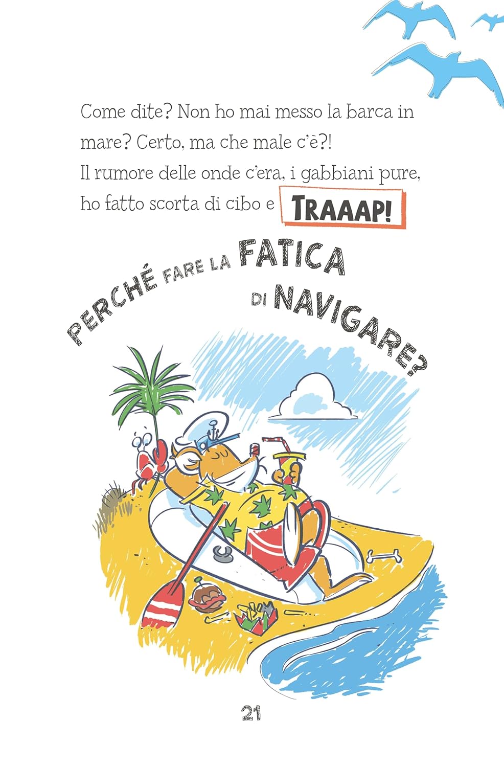 Il re dell'estate. Le assurde avventure di Trappola - Geronimo Stilton