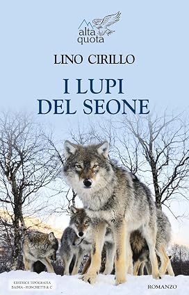 I lupi del Seone - Lino Cirillo