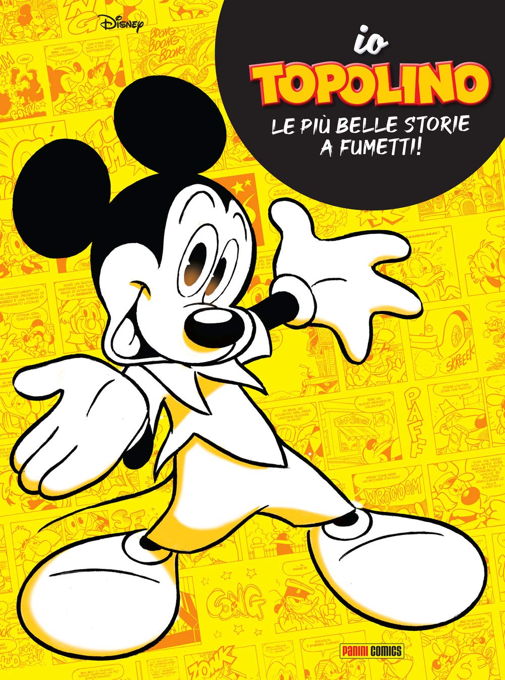 Io Topolino. Le più belle storie a fumetti! - Disney
