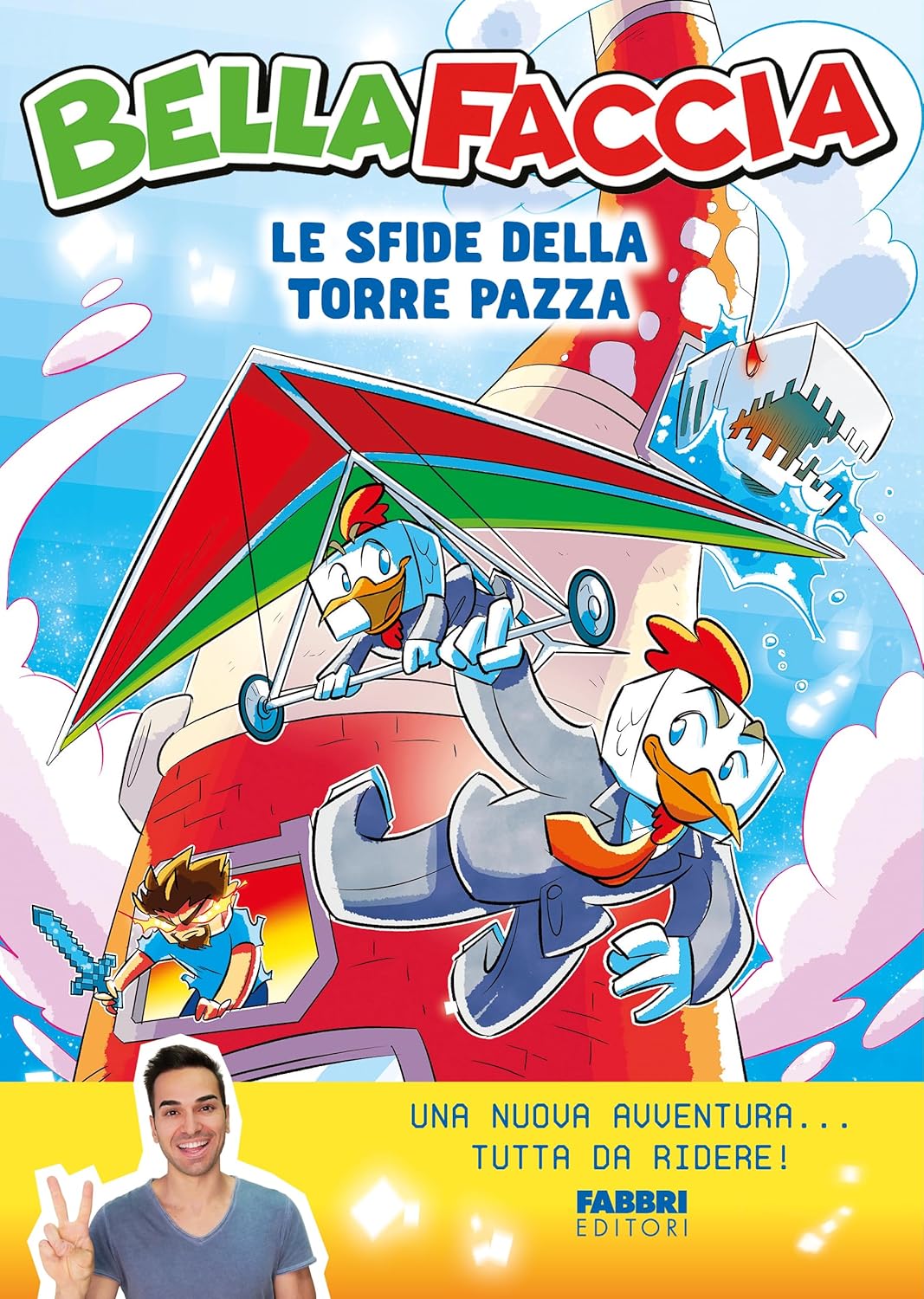 Le sfide della torre pazza - BellaFaccia