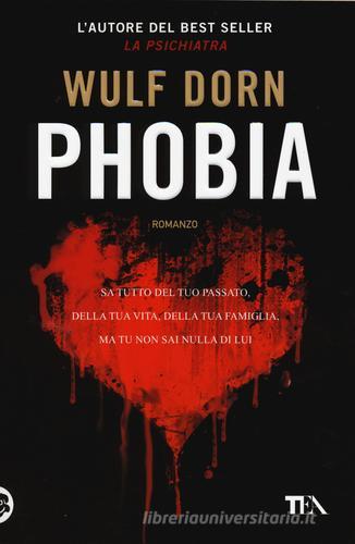 Phobia - Wulf Dorn