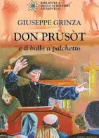 Don Prusôt e il ballo a palchetto - Giuseppe Grinza
