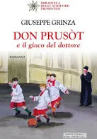 Don Prusòt e il gioco del dottore - Giuseppe Grinza