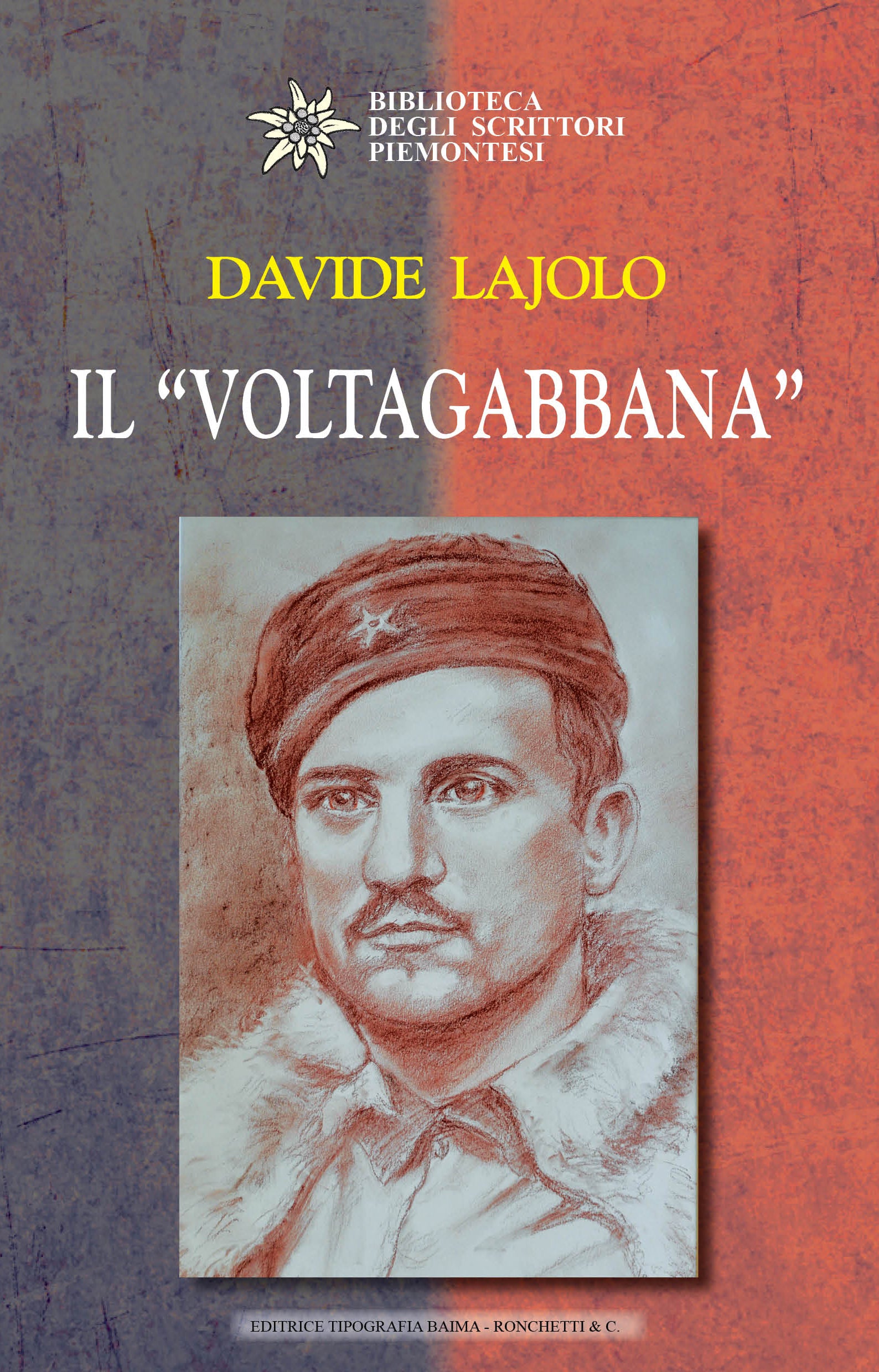 Il «voltagabbana» - Davide Lajolo